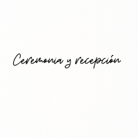 the words'ceremonio y recepcion'written in black ink on a white background