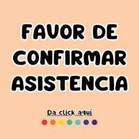 favor de confimar assistencia