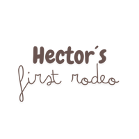 hector's first rodeo